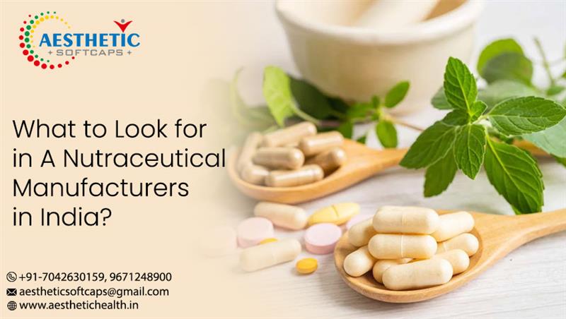 Nutraceutical Manufacturers in India
